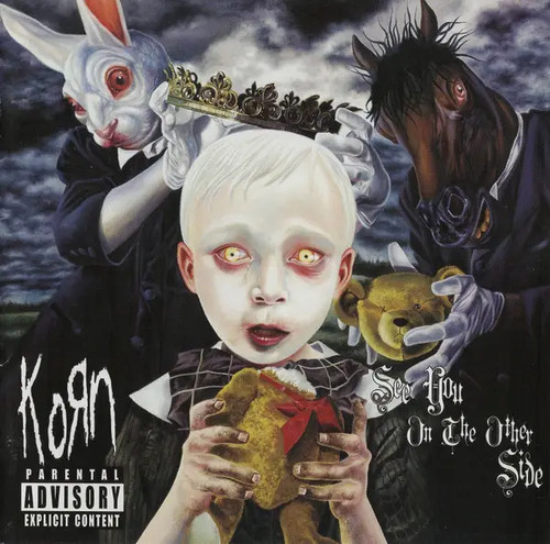 Korn see you the - the, other